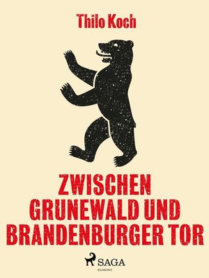 cover image of Zwischen Grunewald und Brandenburger Tor